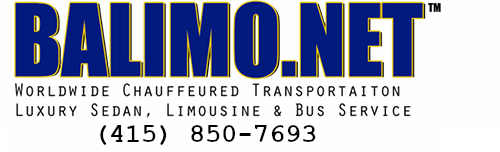 BALIMO.NET | (415) 850-7693 | Worldwide Chauffeured | Luxury Sedan, Limousine & Bus Service